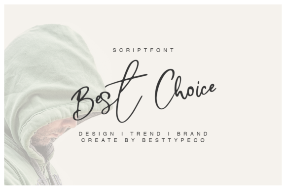 Best Choice Font: A Sweet, Friendly Handwritten Typeface for Campaigns