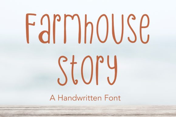 Farmhouse Story Font: Creating Authentic Digital Experiences