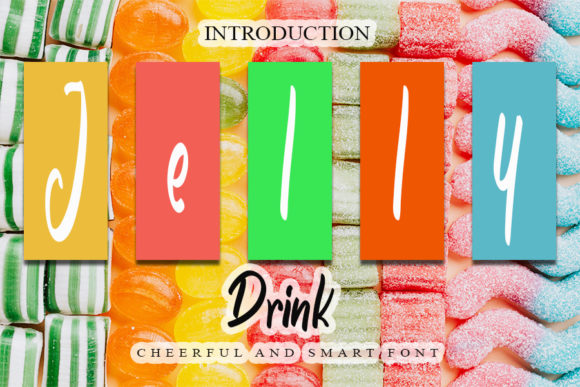 How Jelly Drink Font Brings Sweet Personality to Digital Layouts