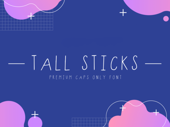 Tall Sticks: A Creative Font for Craft Projects and Product Labels