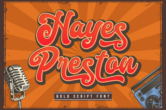 The Hayes Preston Font: Adding Vintage Character to Your Business Branding
