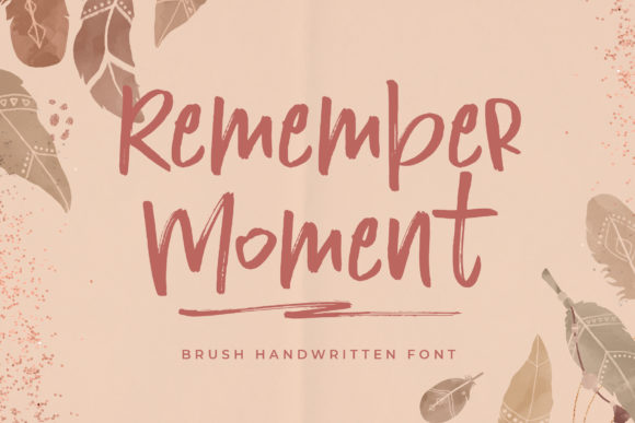 The Remember Moment Font for Creative Projects and Handmade Branding