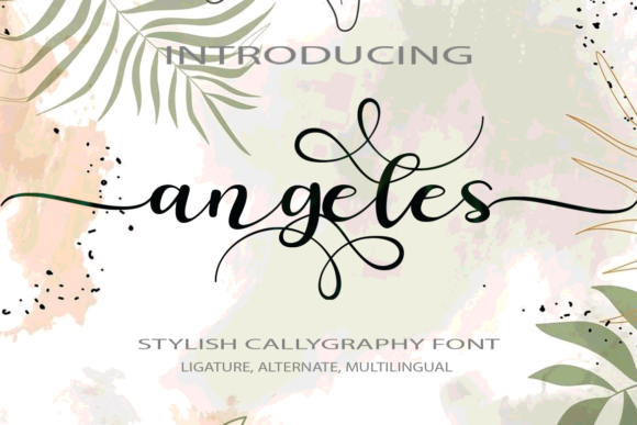 Why Angeles Font is My Favorite Design Tool